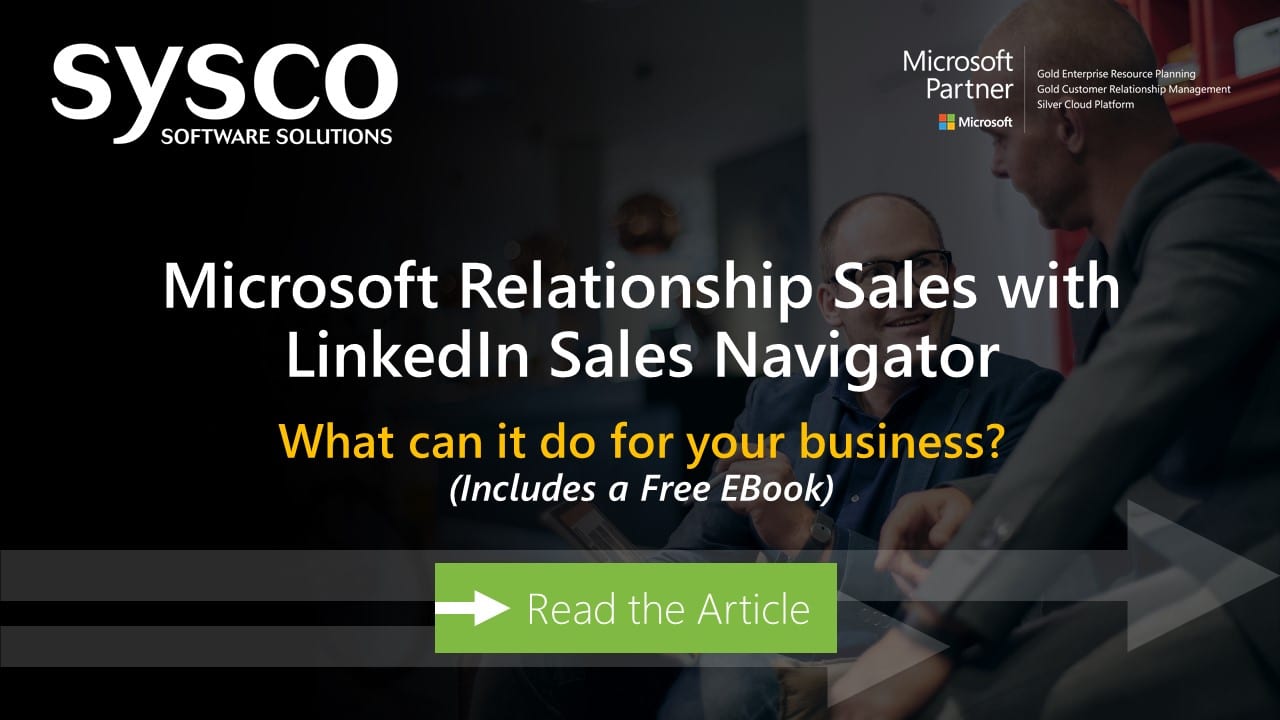 Microsoft Relationship Sales What can it do for your business
